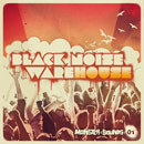 Black Noise Warehouse