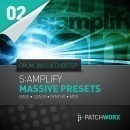 Patchworx 2: S:amplify Massive Presets