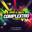 Hard & Dirty Complextro