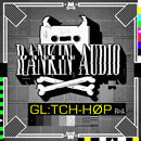 Glitch Hop