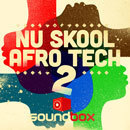 Nu Skool Afro Tech Vol 2