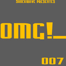 Shockwave OMG 007