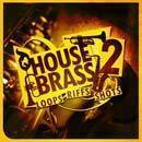 House Brass 2
