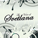 The Voice Of Svetlana