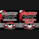 Dubstep Presets For Ableton Live (Vols 1-2)