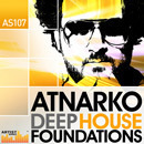 Atnarko Deep House Foundations