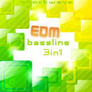 3-in-1: EDM Bassline