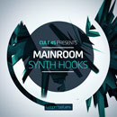 Cult 45: Main Room Synth Hooks