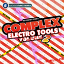 Complex Electro Tools Vol 2