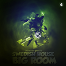Swedish Big Room Vol 4