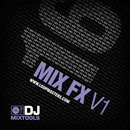 DJ Mixtools 16: Mix FX V1