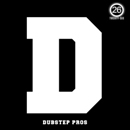 D: Dubstep Pros