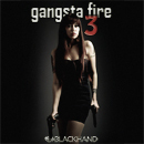 Gangsta Fire 3