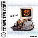 Computer Core Vol 2