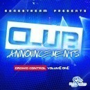 Club Announcements: Crowd Control Vol 1