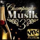 Champagne Musik 3