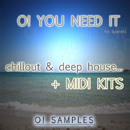 O! You Need It Chillout & Deep House for Sylenth1