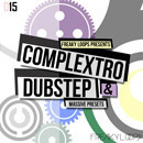 Complextro & Dubstep
