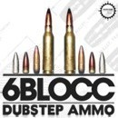 Dubstep Ammo