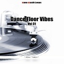 Dance Floor Vibes Vol 1
