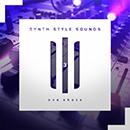 Synth Style Sounds 3: One-Shots