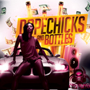 DopeChicks & Bottles