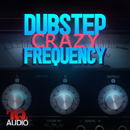 Dubstep Crazy Frequency