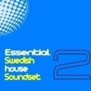 Essential Swedish House Soundset Vol 2 