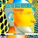 Electro Bass Movement