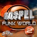 Gospel Funk World 2