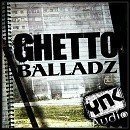 Ghetto Balladz