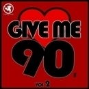 Give Me 90's Vol 2