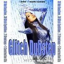 Glitch Dubstep