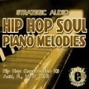 Hip Hop Soul Piano Melodies