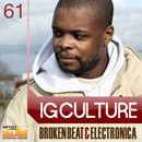 IG Culture: Broken Beat Electronica