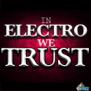 In Electro We Trust 
