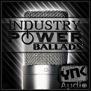Industry Power Ballads