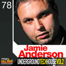 Jamie Anderson: Underground Tech House Vol 2