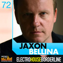 Jaxon Bellina: Electro House Borderline