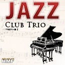 Jazz Club Trio
