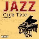 Jazz Club Trio 2