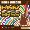 Keith Holden: Funky Bass