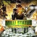 Milli Status: Dirty South Edition