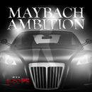 Maybach Ambition
