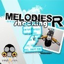Melodies R Shocking 2