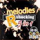 Melodies R Shocking 5-In-1