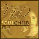Neo SoulChild Vol 2
