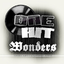 One Hit Wonders