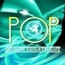 Pop Shock Treatment