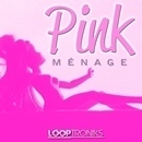 Pink M�nage